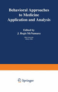 Behavioral Approaches to Medicine