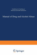 Manual of Drug and Alcohol Abuse