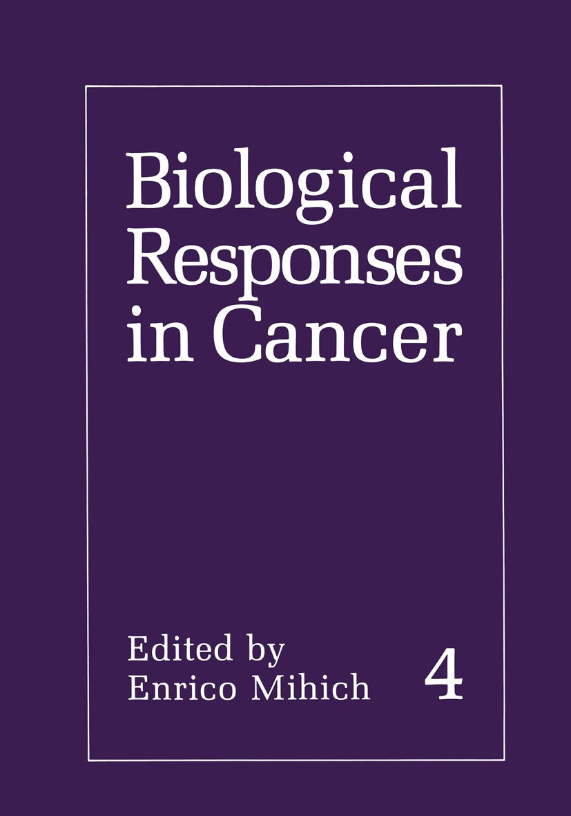Biological Responses in Cancer