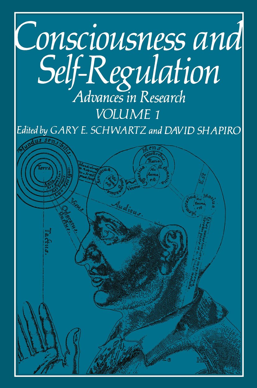 Consciousness and Self-Regulation