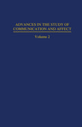 Advances in the Study of Communication and Affect
