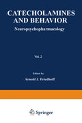 Catecholamines and Behavior · 2