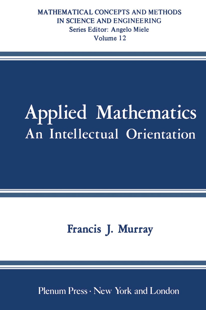 Mathematical Concepts and Methods in Science and Engineering
