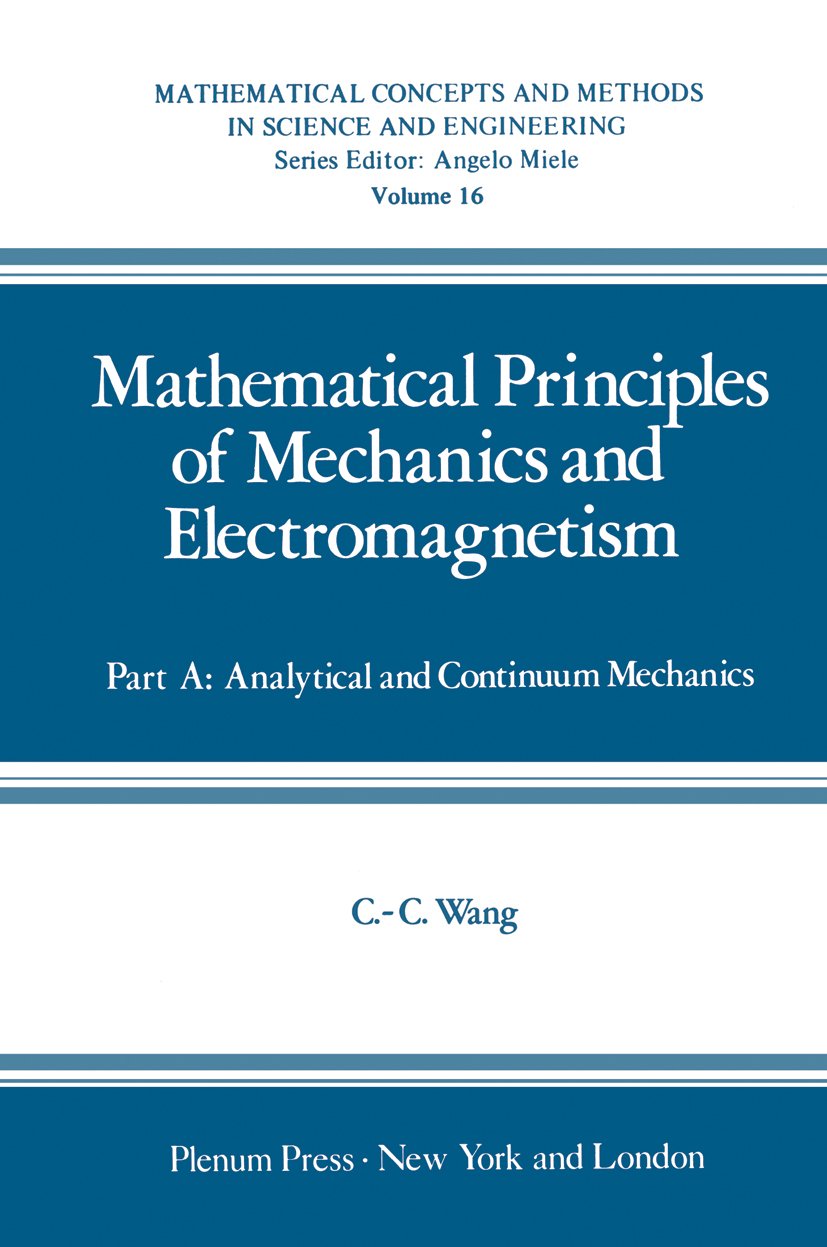 Mathematical Concepts and Methods in Science and Engineering