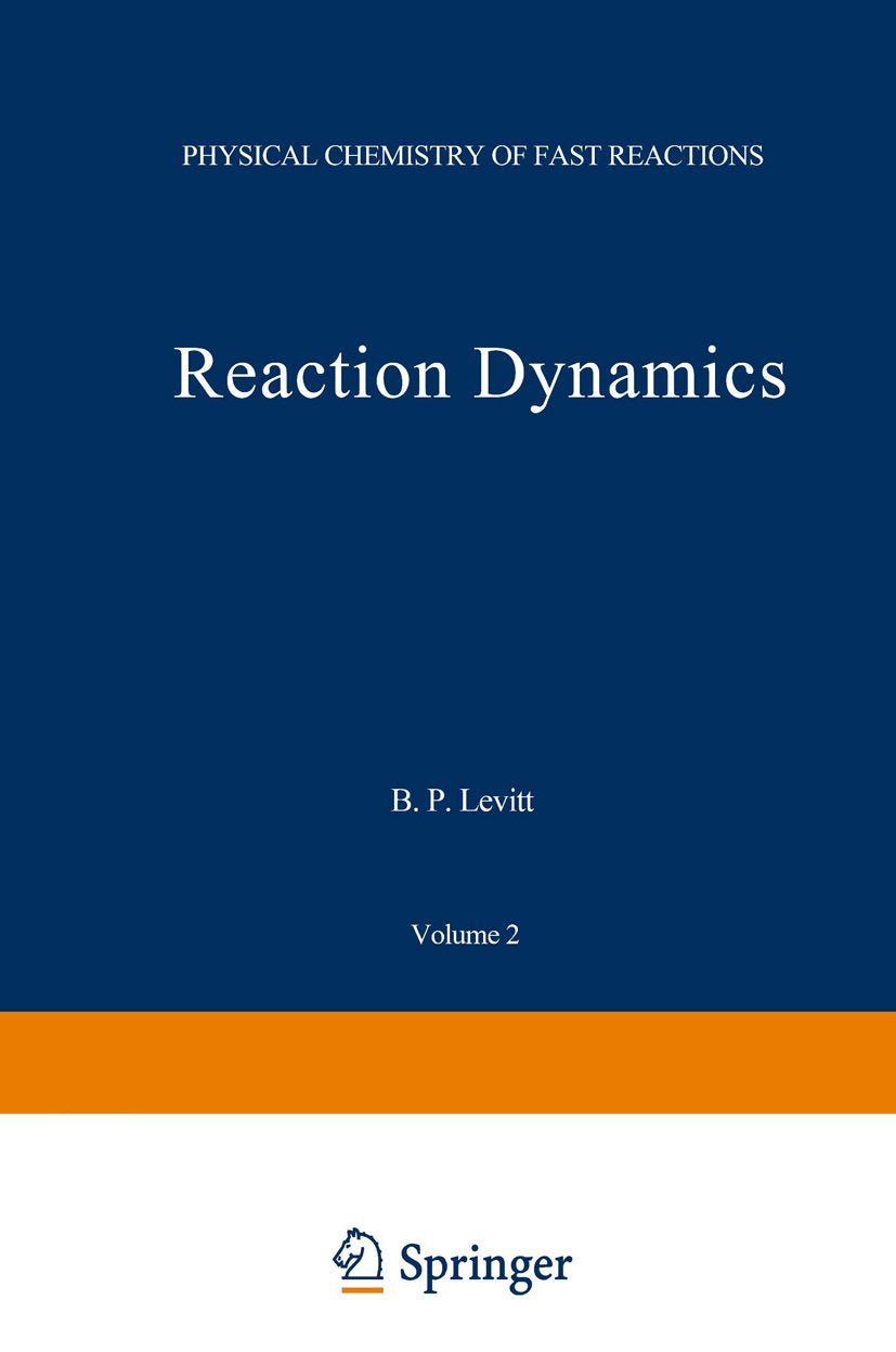 Physical Chemistry of Fast Reactions