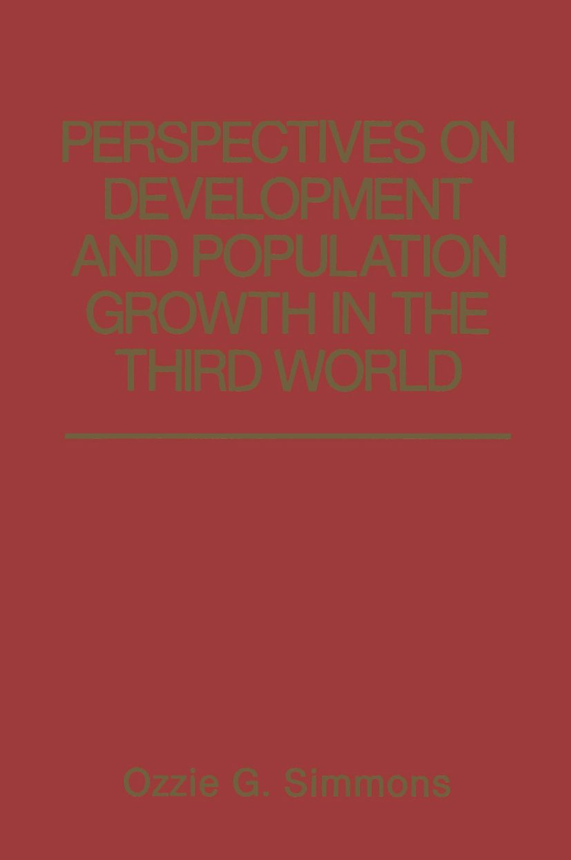 Perspectives on Development and Population Growth in the Third World