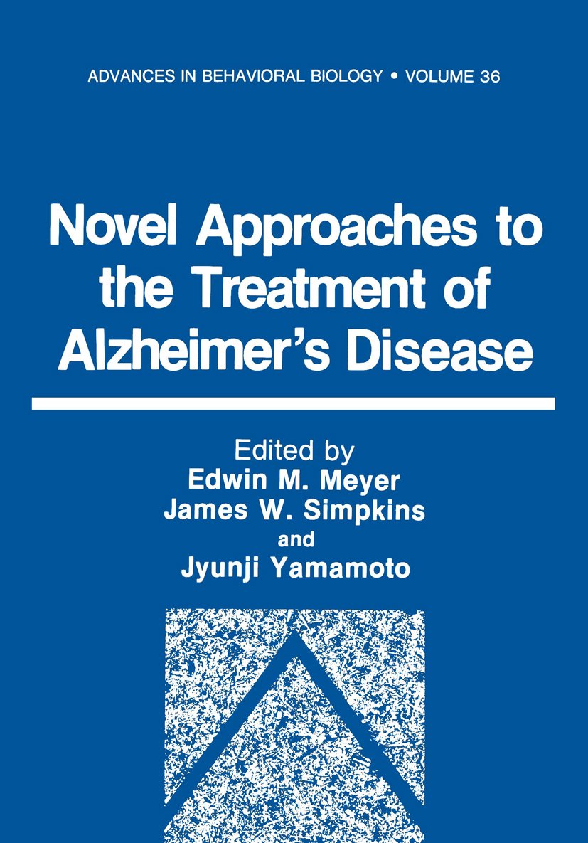 Novel Approaches to the Treatment of Alzheimer’s Disease