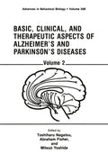 Basic, Clinical, and Therapeutic Aspects of Alzheimer’s and Parkinson’s Diseases