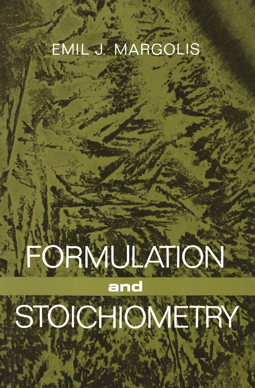 Formulation and Stoichiometry