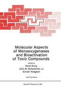 Molecular Aspects of Monooxygenases and Bioactivation of Toxic Compounds