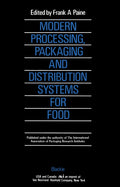 Modern Processing, Packaging and Distribution Systems for Food