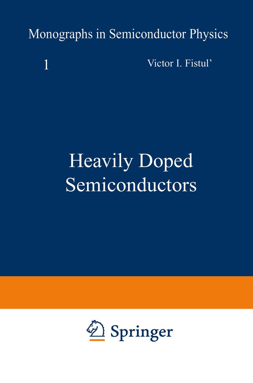 Monographs in Semiconductor Physics
