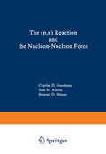 The (p,n) Reaction and the Nucleon-Nucleon Force