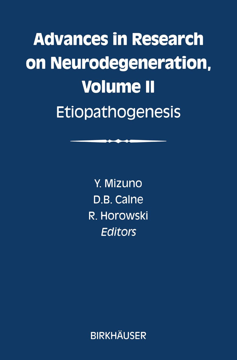 Advances in Research on Neurodegeneration