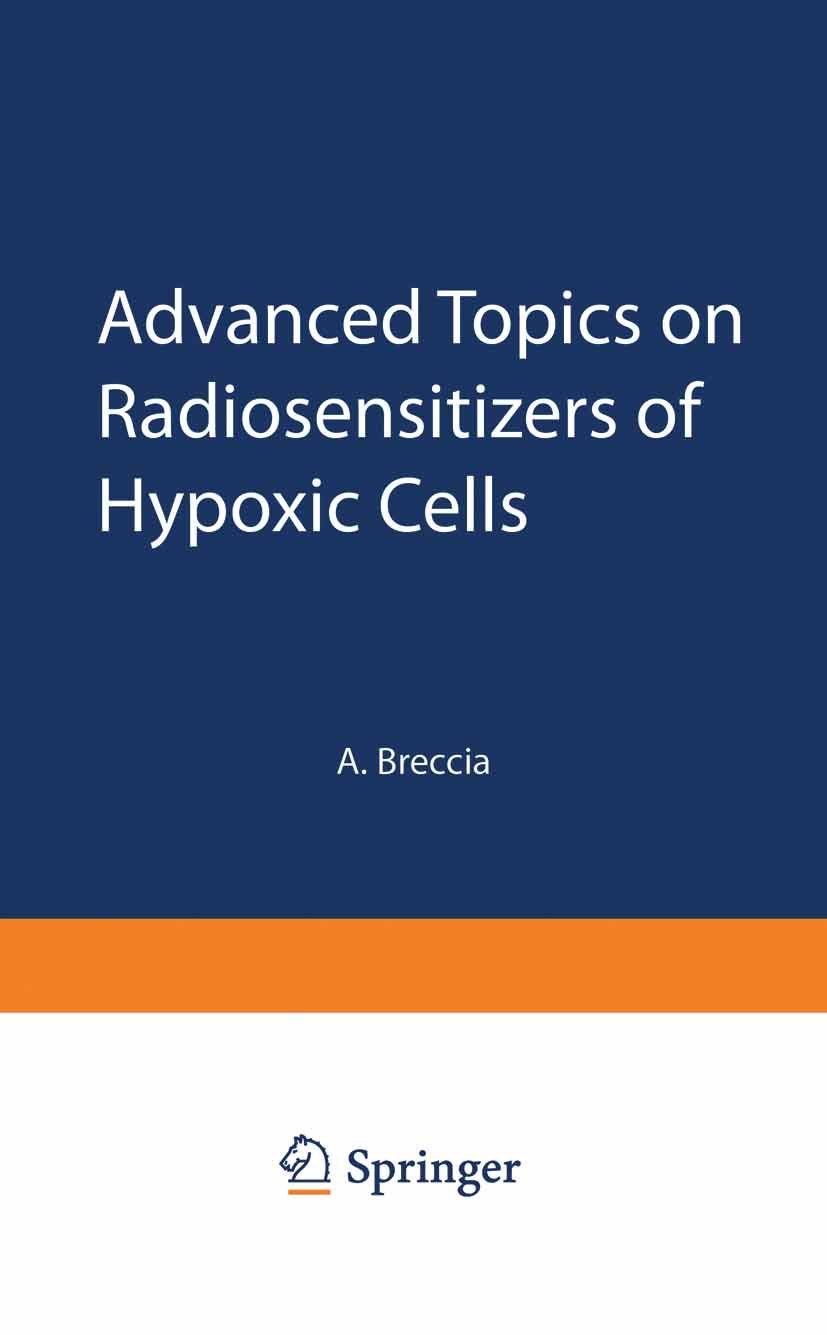 Advanced Topics on Radiosensitizers of Hypoxic Cells