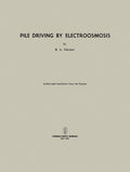 Pile Driving by Electroosmosis