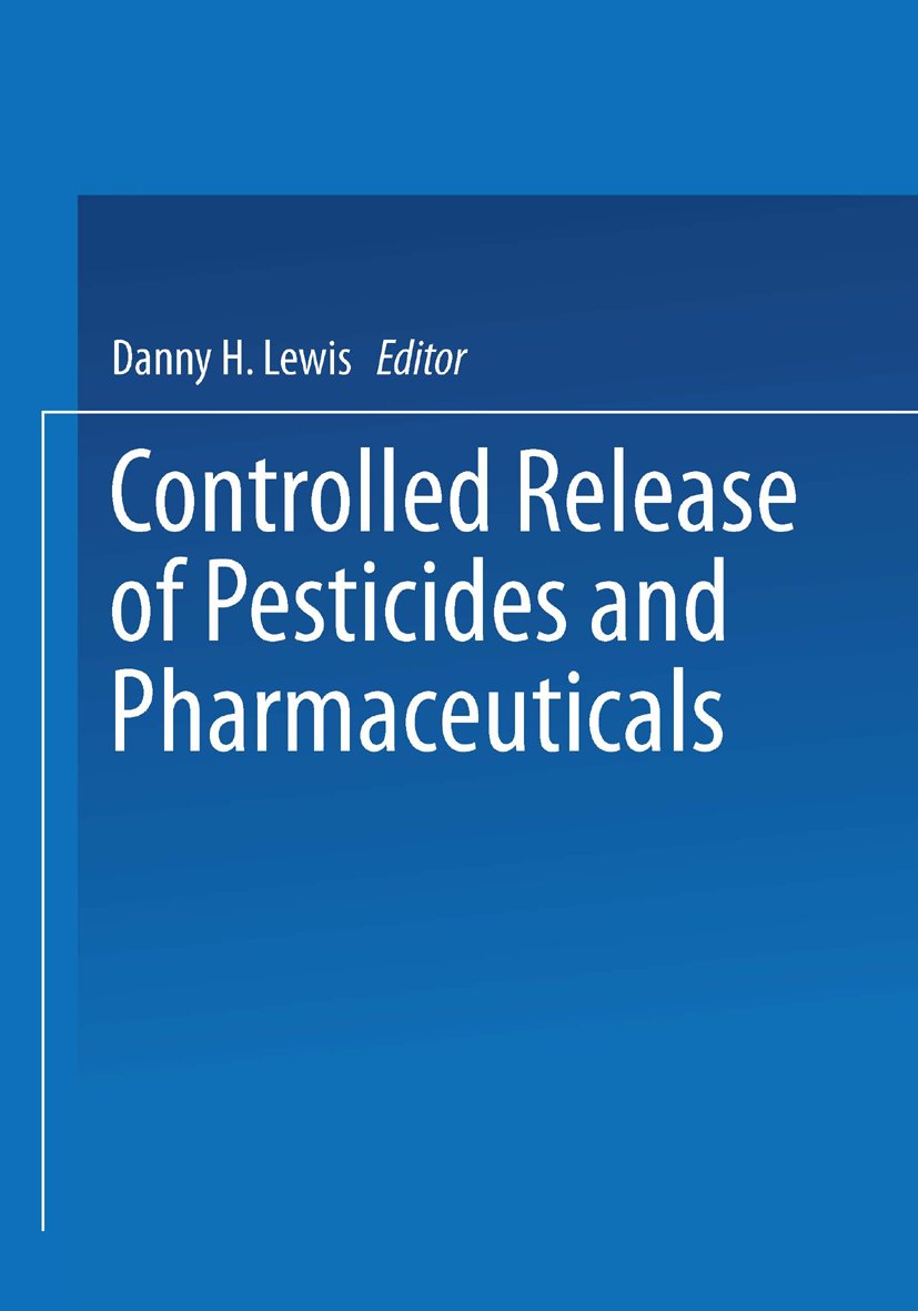 Controlled Release of Pesticides and Pharmaceuticals