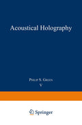 Acoustical Holography