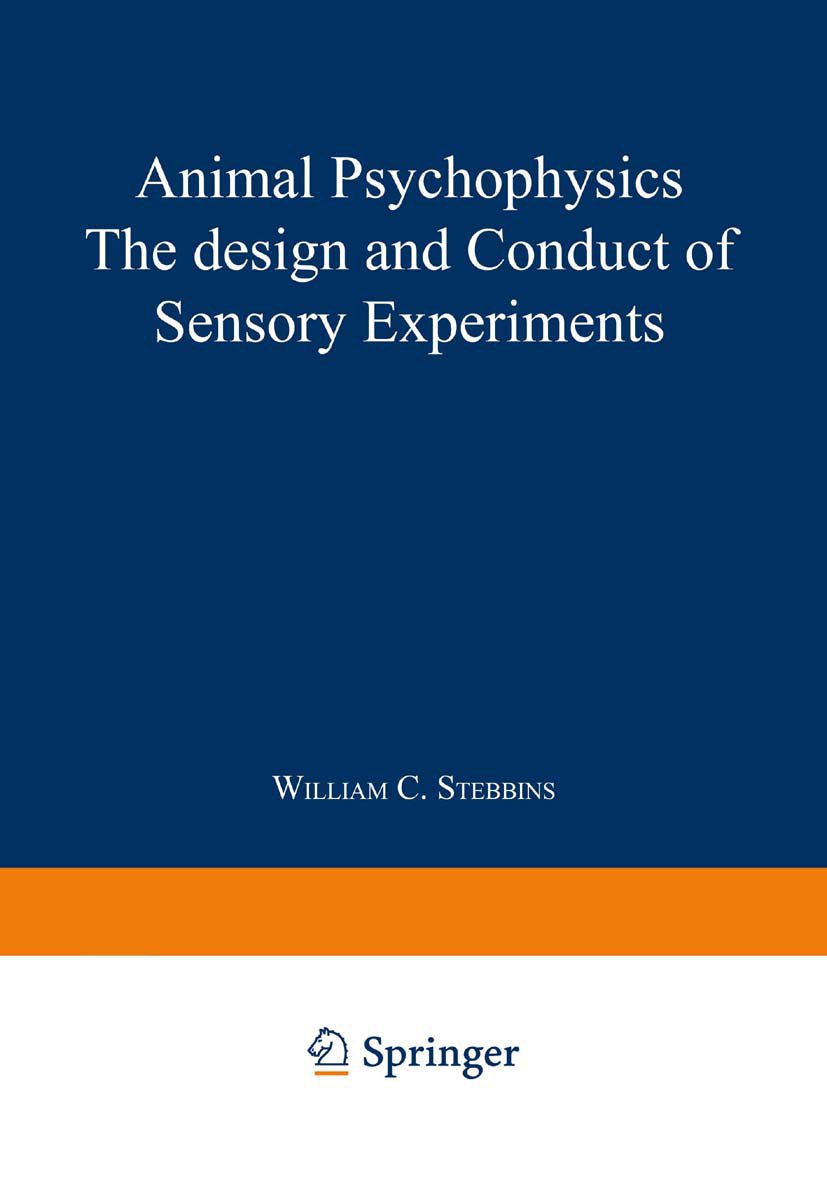 Animal Psychophysics: the design and conduct of sensory experiments