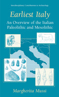 Interdisciplinary Contributions to Archaeology: An Overview of the Italian Paleolithic and Mesolithic