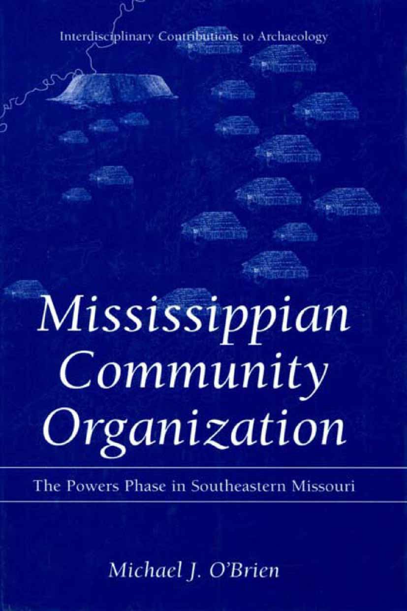 Interdisciplinary Contributions to Archaeology: The Powers Phase in Southeastern Missouri