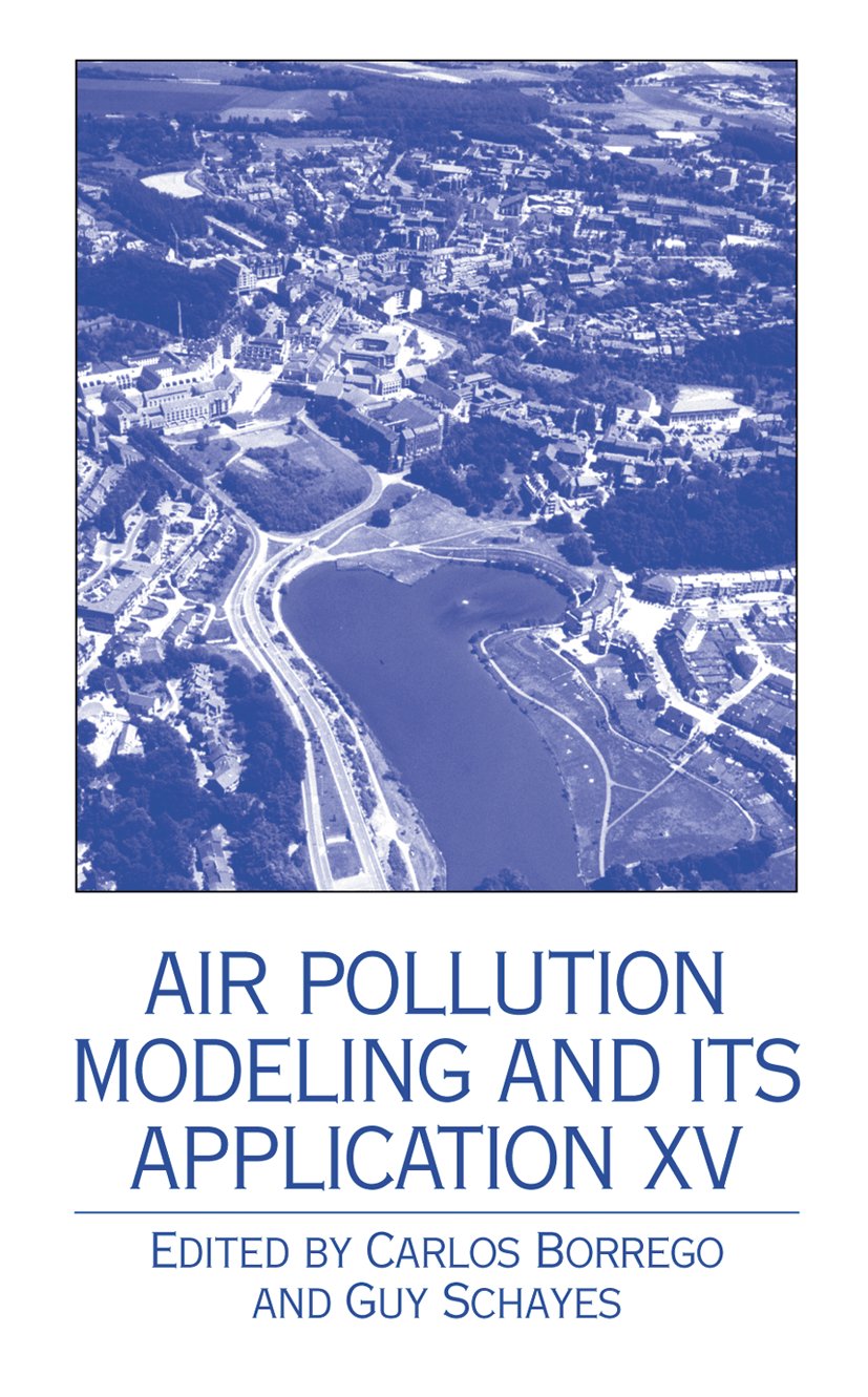 Air Pollution Modeling and its Application XV