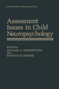 Critical Issues in Neuropsychology