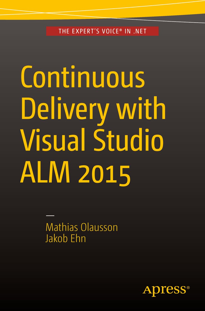 Continuous Delivery with Visual Studio ALM 2015