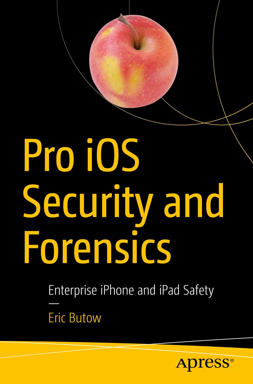 Pro iOS Security and Forensics