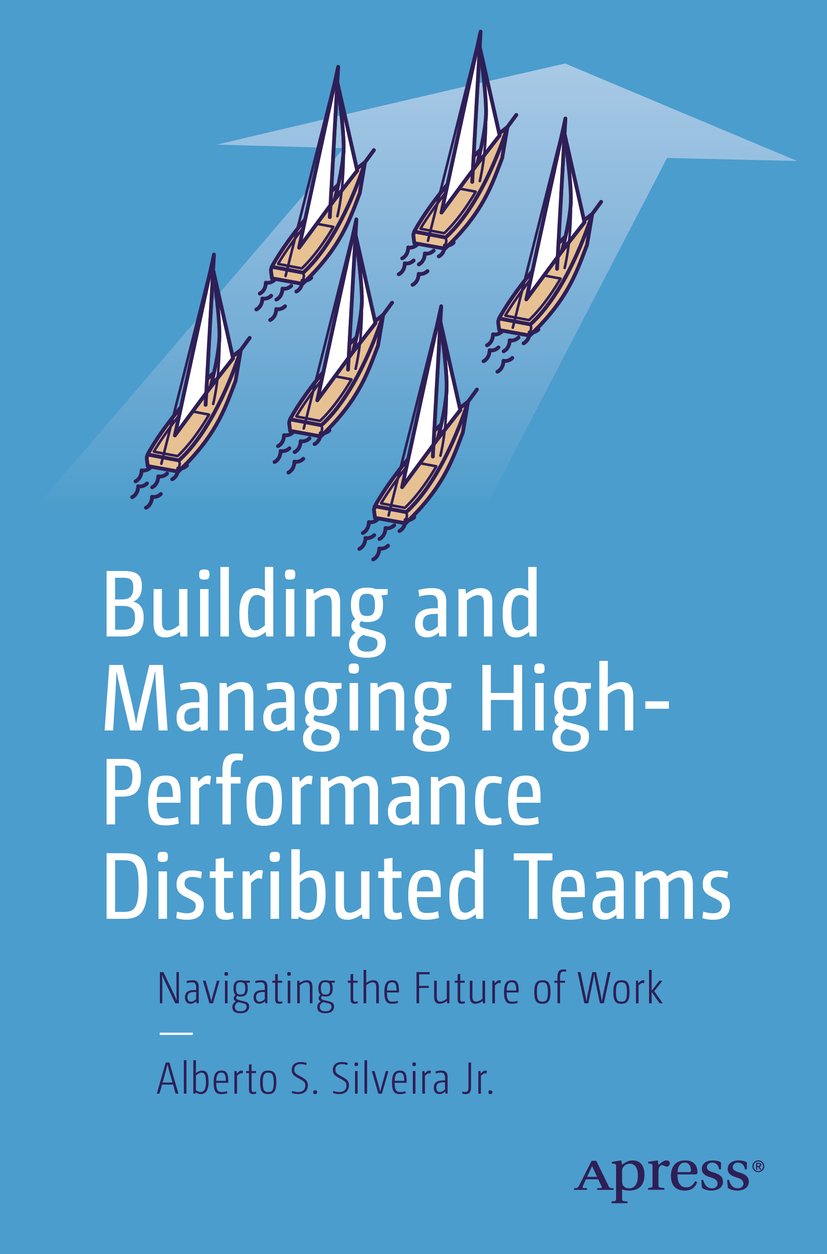 Building and Managing High-Performance Distributed Teams