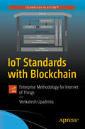 IoT Standards with Blockchain