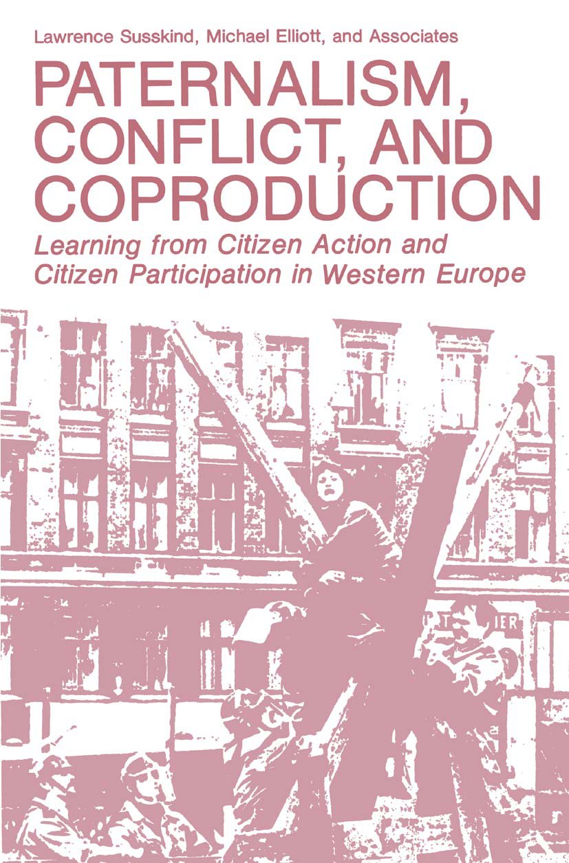 Paternalism, Conflict, and Coproduction