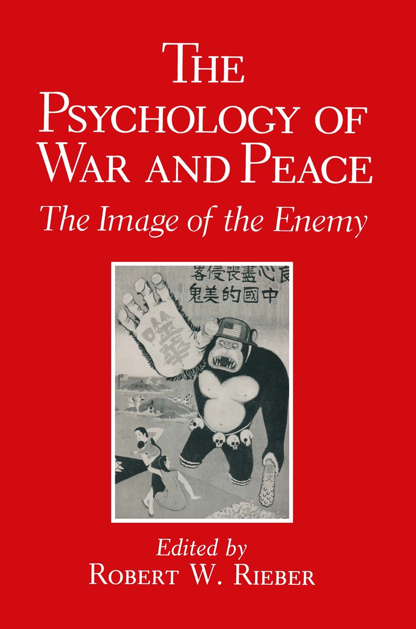 The Psychology of War and Peace