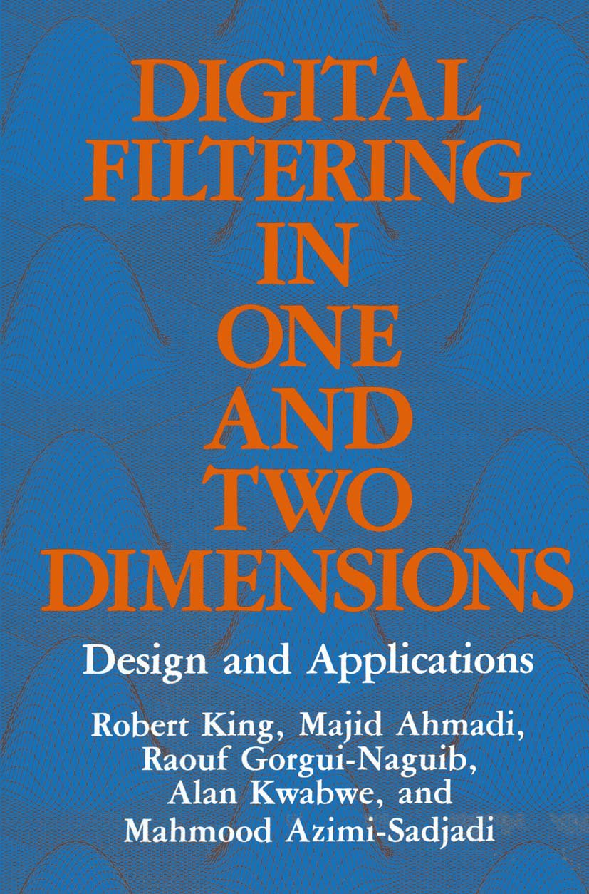Digital Filtering in One and Two Dimensions
