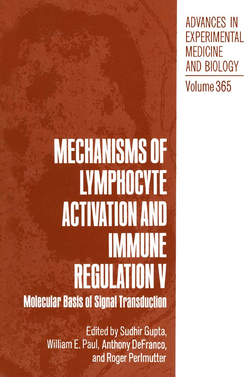 Mechanisms of Lymphocyte Activation and Immune Regulation V