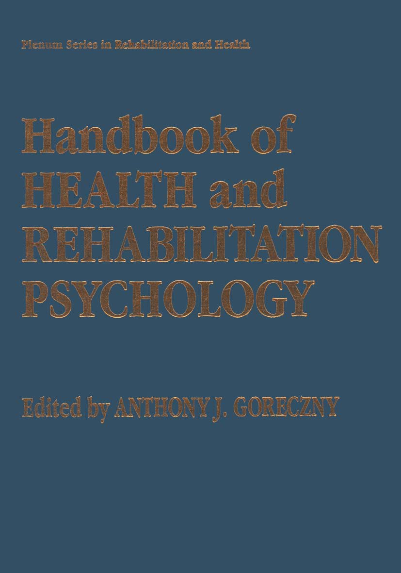 Handbook of Health and Rehabilitation Psychology
