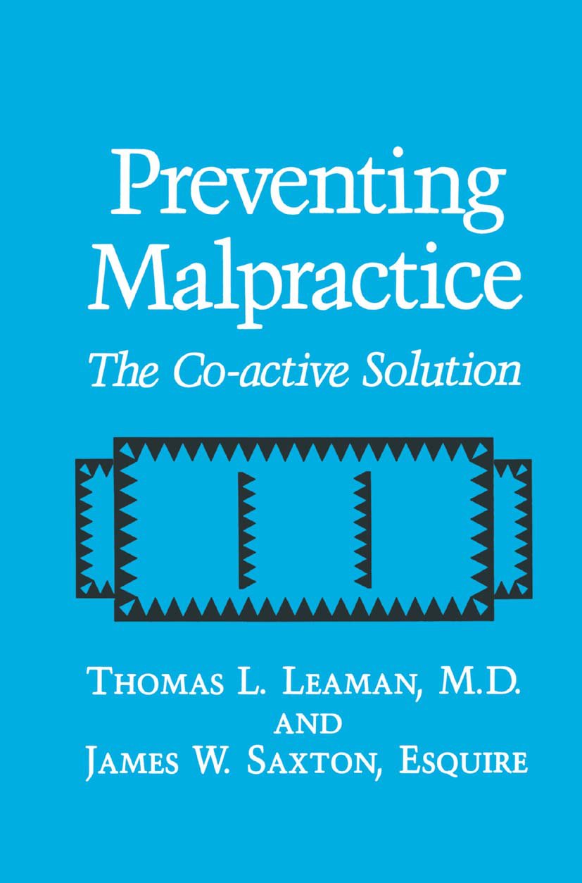 Preventing Malpractice