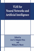 VLSI for Neural Networks and Artificial Intelligence