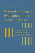 Neuropsychological Evaluation of the Spanish Speaker