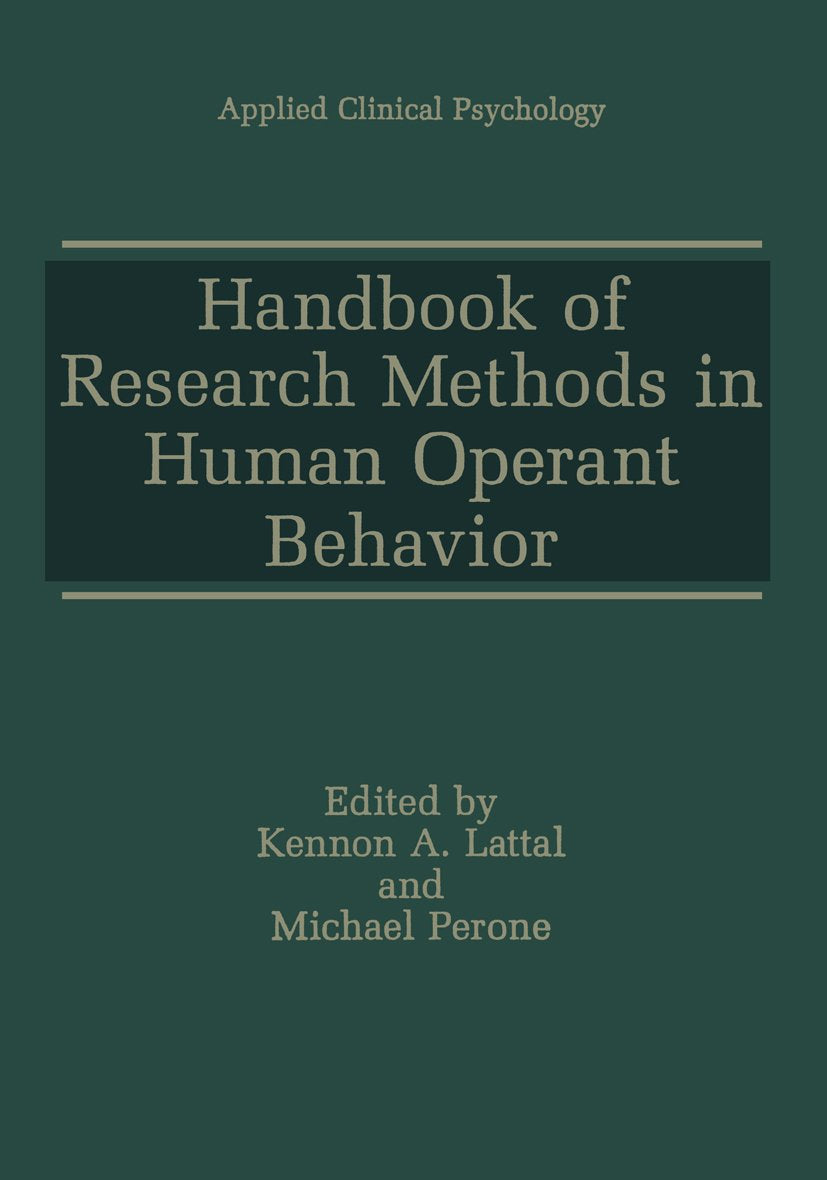 Handbook of Research Methods in Human Operant Behavior