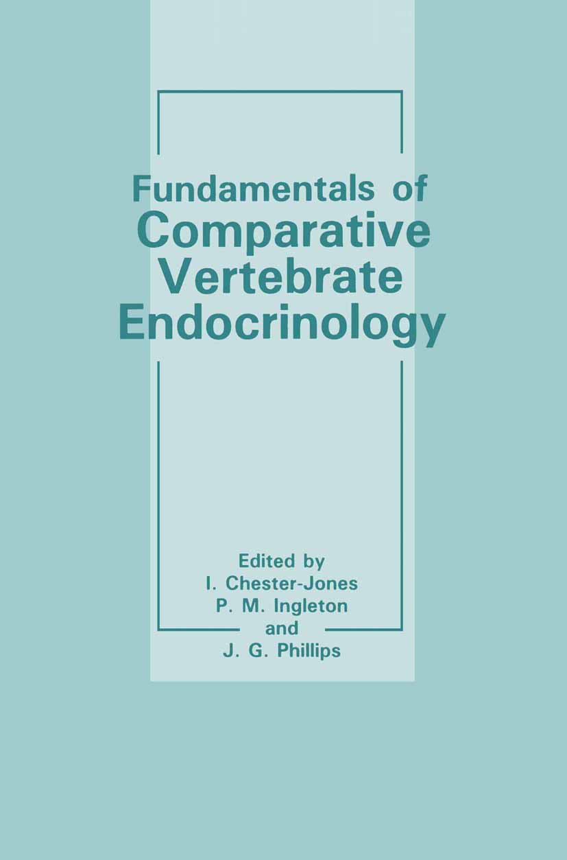 Fundamentals of Comparative Vertebrate Endocrinology