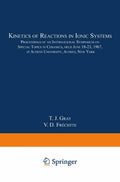 Kinetics of Reactions in Ionic Systems