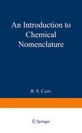 An Introduction to Chemical Nomenclature
