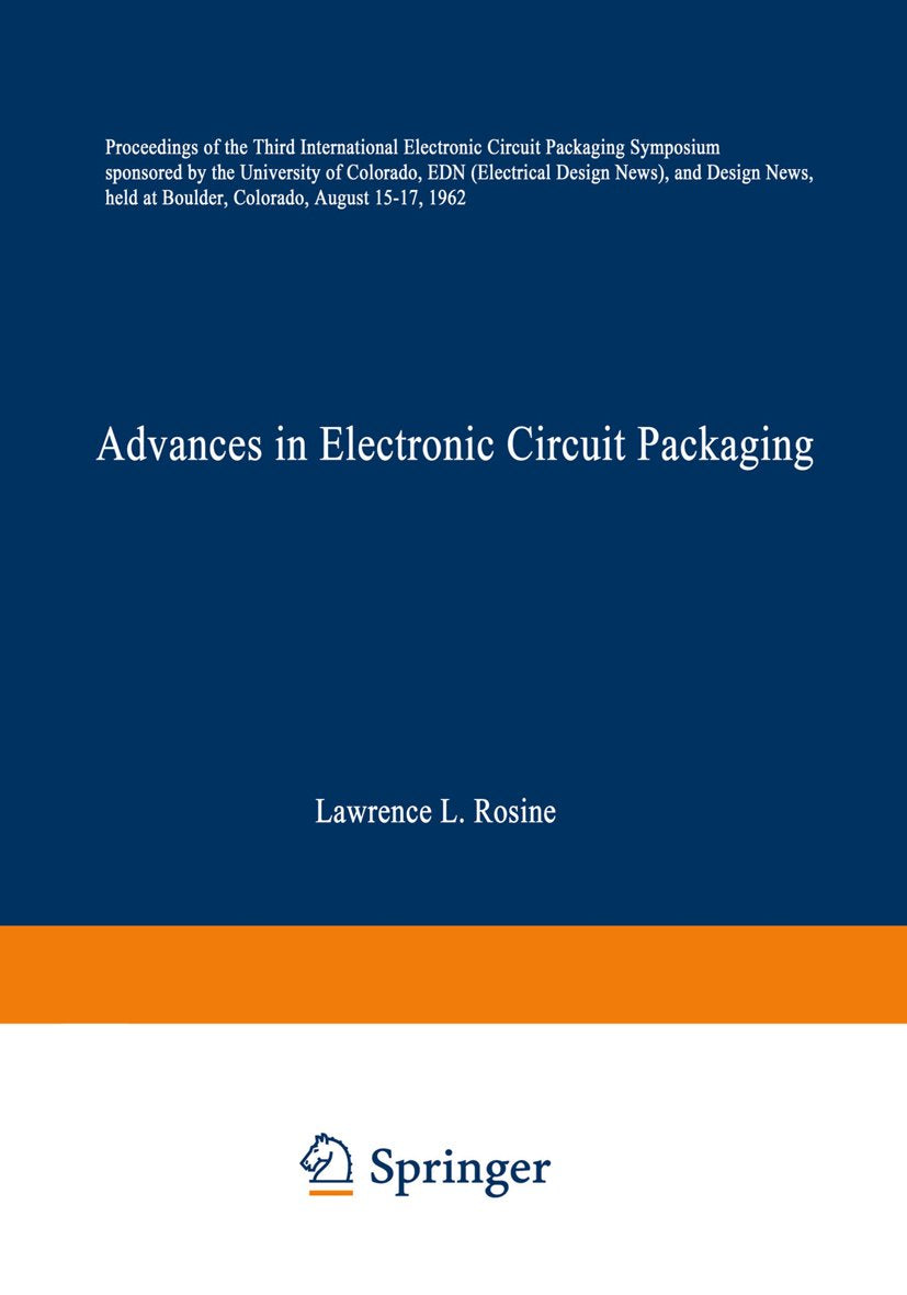 Advances in Electronic Circuit Packaging: Volume 3