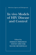 In vivo Models of HIV Disease and Control