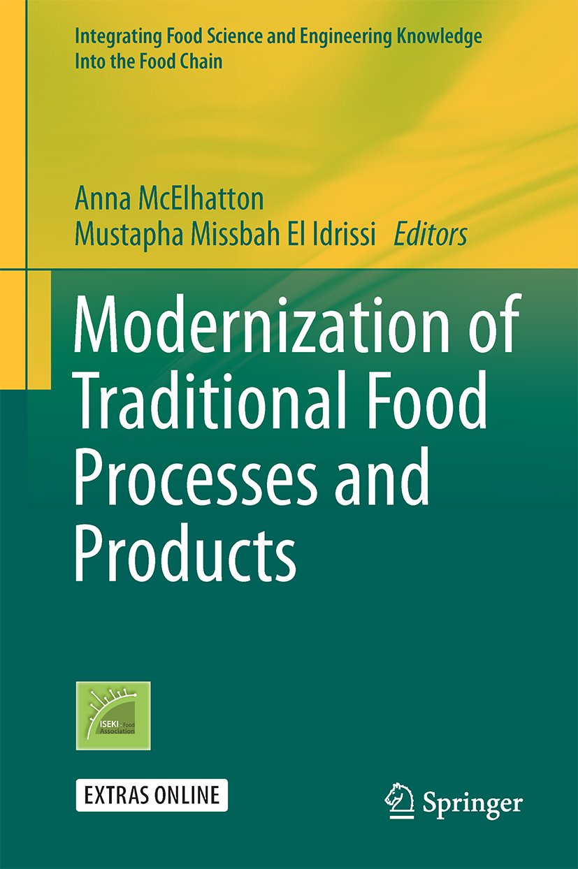 Integrating Food Science and Engineering Knowledge Into the Food Chain