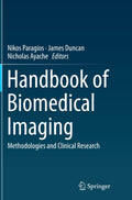 Handbook of Biomedical Imaging