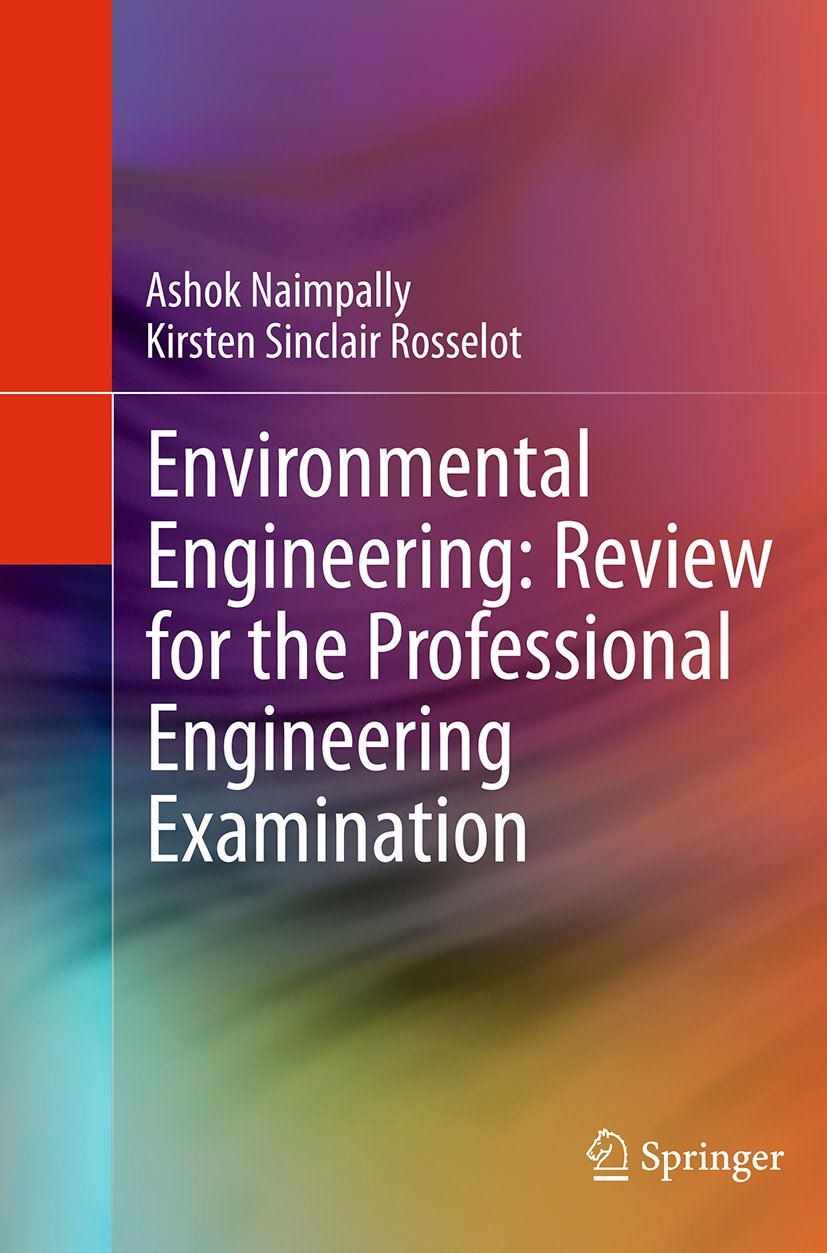 Environmental Engineering: Review for the Professional Engineering Examination