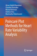 Poincaré Plot Methods for Heart Rate Variability Analysis