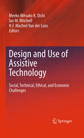Design and Use of Assistive Technology